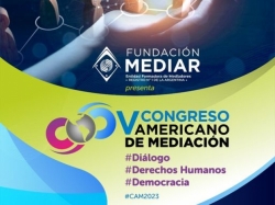 Foto de V CONGRESO AMERICANO DE MEDIACIÓN | Mediación y Cambio