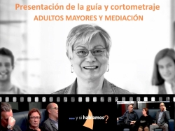 Foto de PRESENTACIÓN GUÍA "ADULTOS MAYORES Y MEDIACIÓN" | Mediación y Cambio