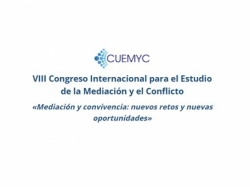 Foto de VIII CONGRESO INTERNACIONAL CUEMYC | Mediación y Cambio